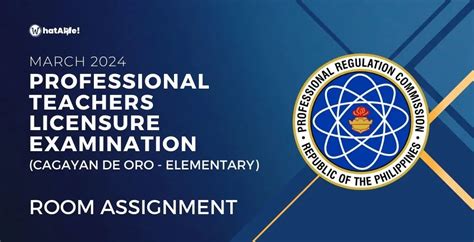 prc cagayan de oro|LET Room Assignments: March 2024 Licensure Exam for .